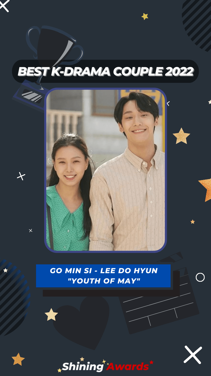 Best K-Drama Couple 2022 Go Min Si - Lee Do Hyun Youth of May Best K-Drama Couple 2022 Go Min Si - Lee Do Hyun Youth of May