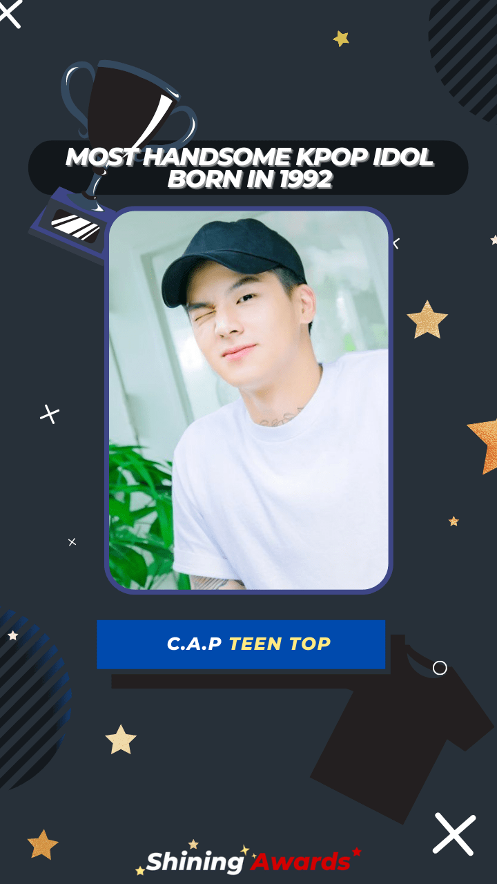 C.A.P Teen Top Most Handsome Kpop Idol Born In 1992 C.A.P Teen Top Most Handsome Kpop Idol Born In 1992