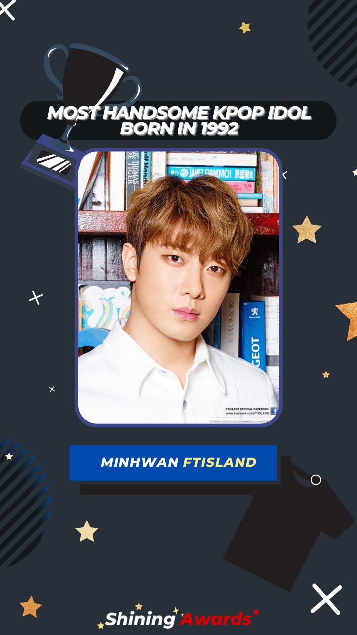 Minhwan FTISLAND Most Handsome Kpop Idol Born In 1992 Minhwan FTISLAND Most Handsome Kpop Idol Born In 1992