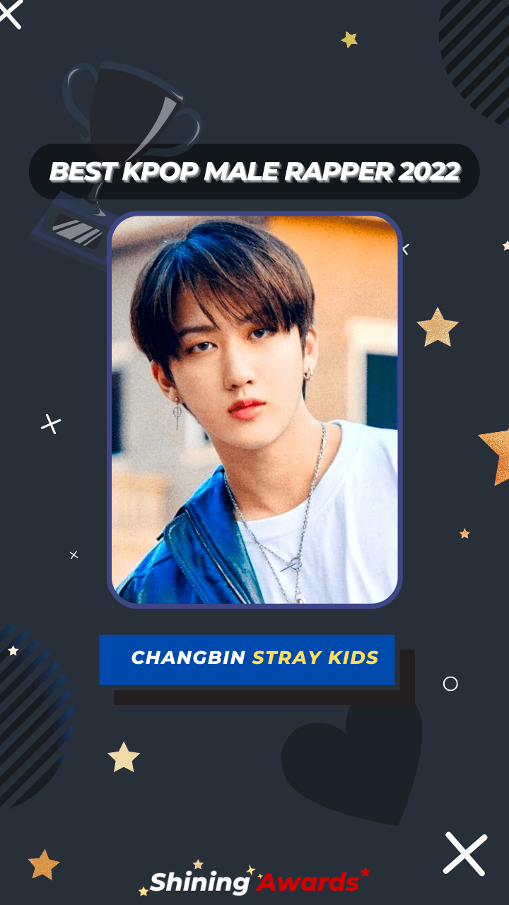 Changbin STRAY KIDS Best Kpop Male Rapper 2022 Changbin STRAY KIDS Best Kpop Male Rapper 2022