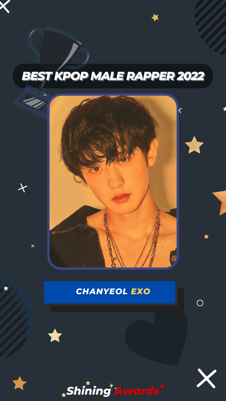 Chanyeol EXO Best Kpop Male Rapper 2022 Chanyeol EXO Best Kpop Male Rapper 2022