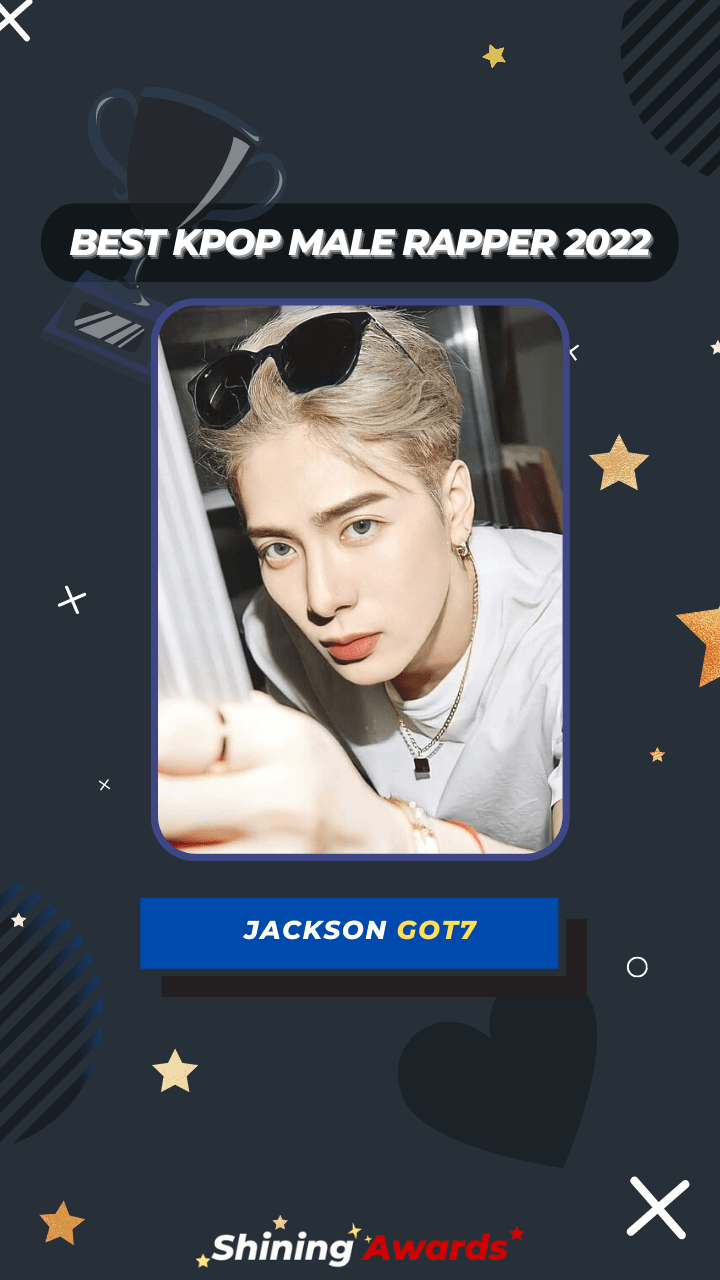 Jackson GOT7 Best Kpop Male Rapper 2022 Jackson GOT7 Best Kpop Male Rapper 2022