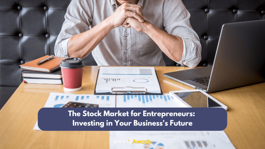 The Stock Market for Entrepreneurs: Investing in Your Business's Future 2 Stock Market for Entrepreneurs