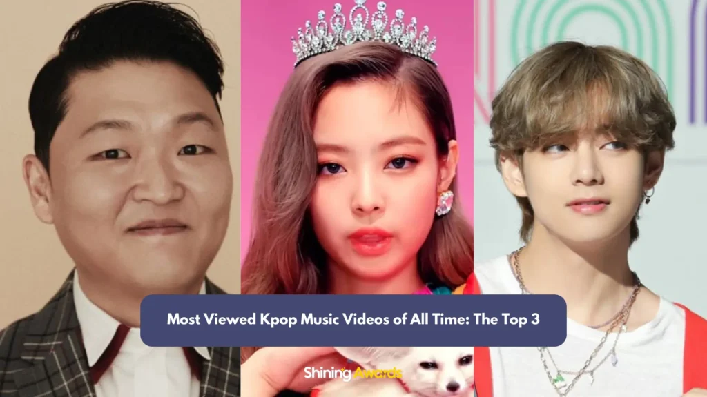 Most Viewed Kpop Music Videos of All Time: The Top 3 2 Most Viewed Kpop Music Videos