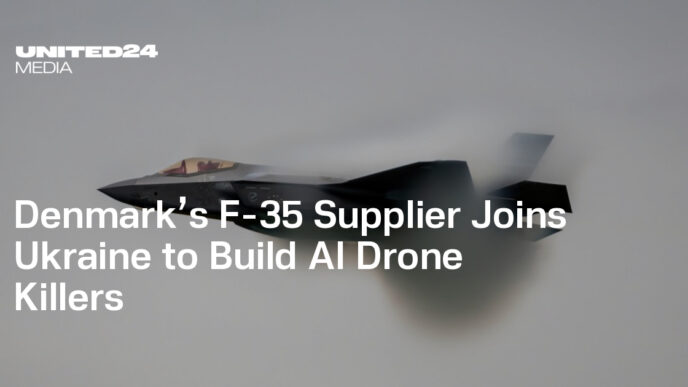 Denmark’s F-35 Contractor Collaborates with Ukraine to Develop AI-Powered Drone Destroyers — UNITED24 Media