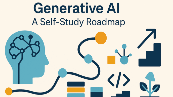 Generative AI: A Self-Study Roadmap